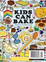 Kids Can Bake - Recipes for Budding Bakers